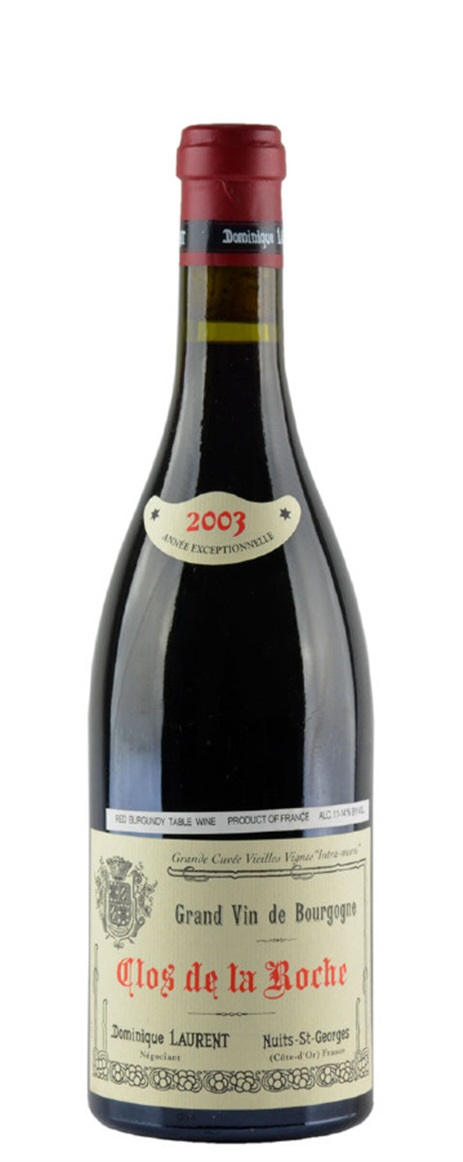2003 Dominique Laurent Clos de la Roche Vieilles Vignes