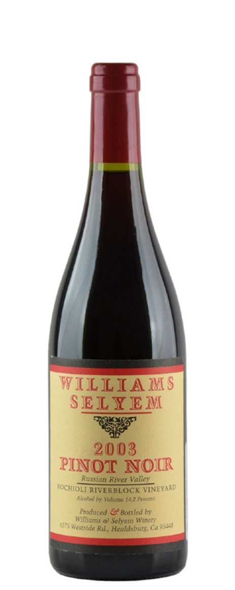 2006 Williams Selyem Pinot Noir Rochioli Riverblock Vineyard