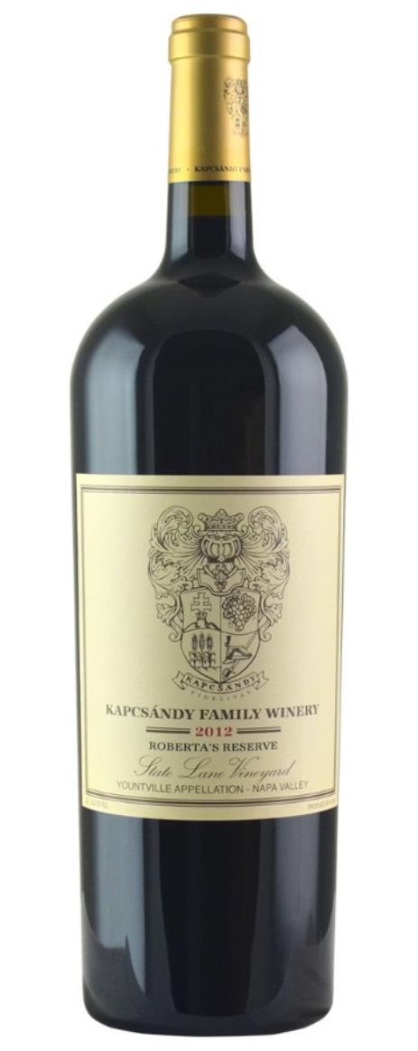 2012 Kapcsandy Family Winery Roberta's Reserve State Lane Vineyard