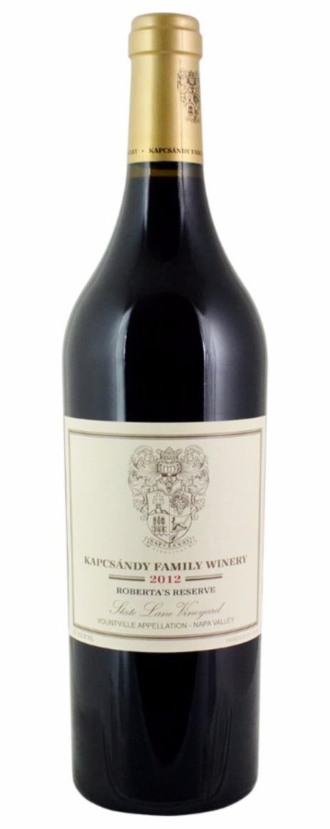2012 Kapcsandy Family Winery Roberta's Reserve State Lane Vineyard