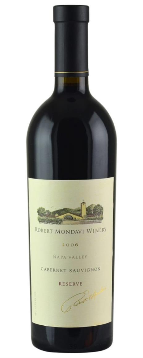 2006 Robert Mondavi Winery Cabernet Sauvignon Reserve