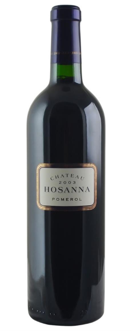 2003 Hosanna Bordeaux Blend