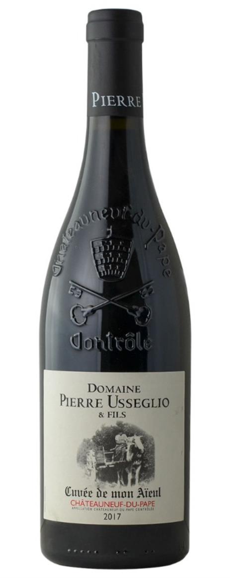 Cuvée de mon Aïrel Châteauneuf du Pape Buy 2017 Pierre Usseglio Chateauneuf du Pape Cuvee de Mon Aieul