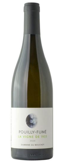 2020 Domaine du Bouchot Pouilly Fume 1955