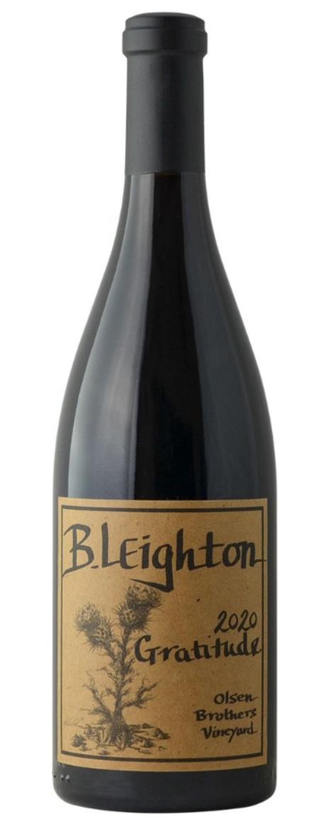 2020 B. Leighton Wines Olsen's Brothers Vineyard Gratitude