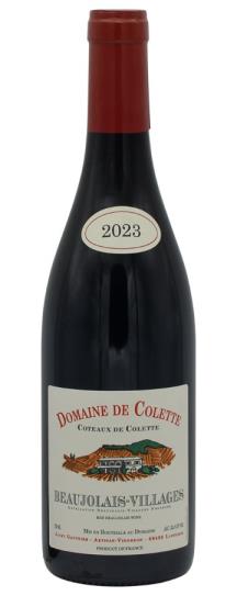 2023 Domaine de Colette Coteaux de Colette Beaujolais Villages