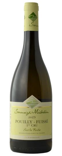 2023 Saumaize-Michelin Pouilly Fuisse Clos Sur la Roche
